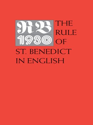 Rb 1980: The Rule Of St. Benedict By Timothy Fry · OverDrive: Ebooks ...